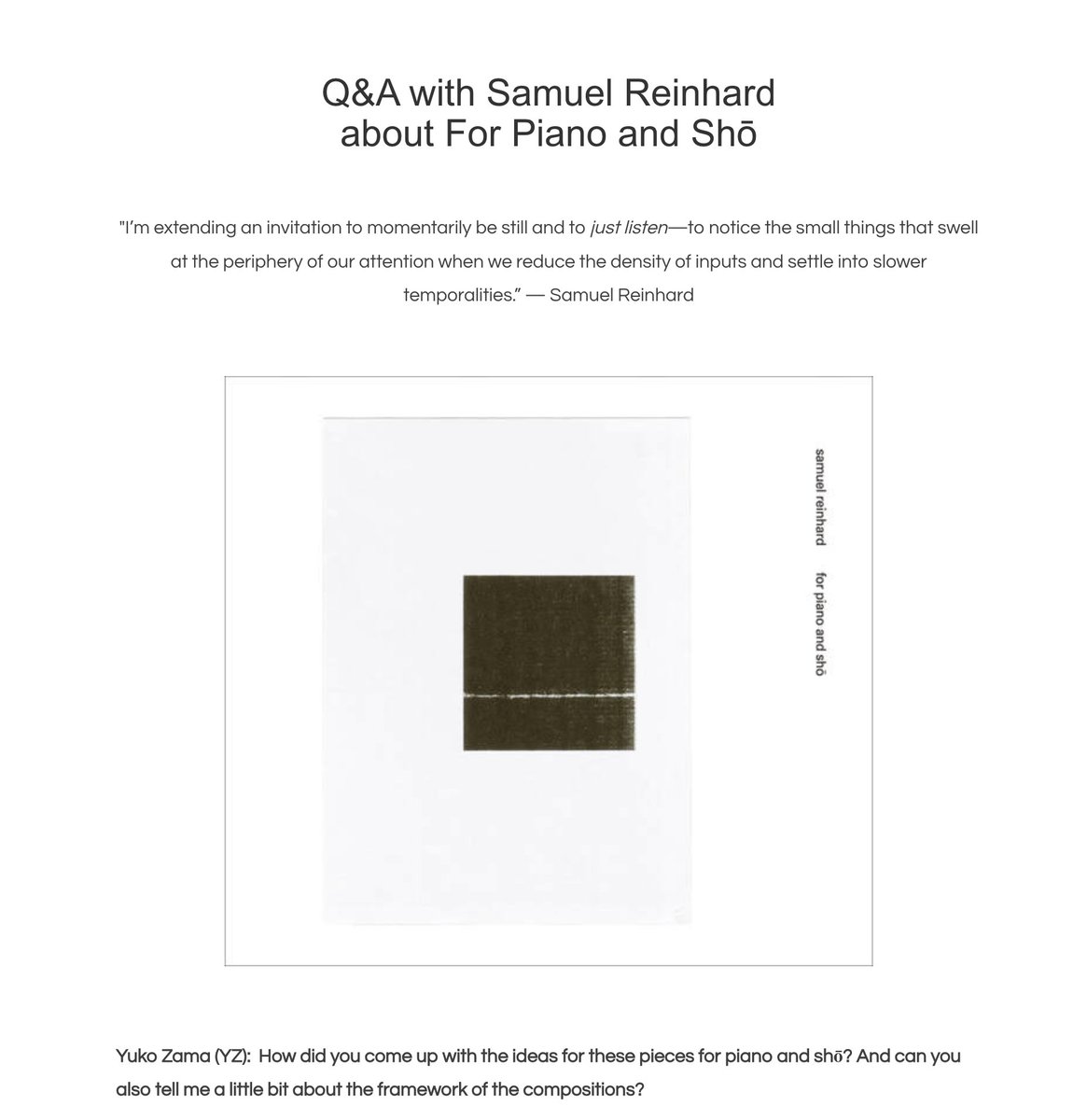 Q&A with Samuel Reinhard about For Piano and Shō (elsewhere 032) on the elsewhere site. Many thanks to Samuel for sharing his thoughts in this Q&A. elsewheremusic.net/qa_with_samuel…