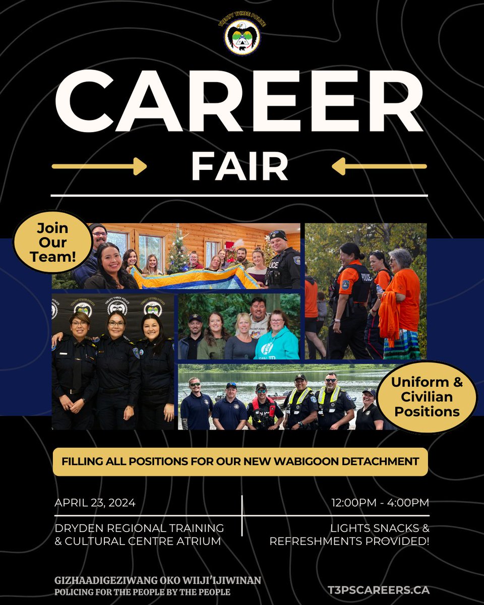 Join us at our upcoming Dryden Career Fair! 🚓 👮 Meet our team, learn about available positions, and get valuable application advice! 💻 T3PSCAREERS.CA #CareerFair #JoinOurTeam #Dryden #Kenora #FortFrances #NowHiring #CareerInPolicing #Treaty3