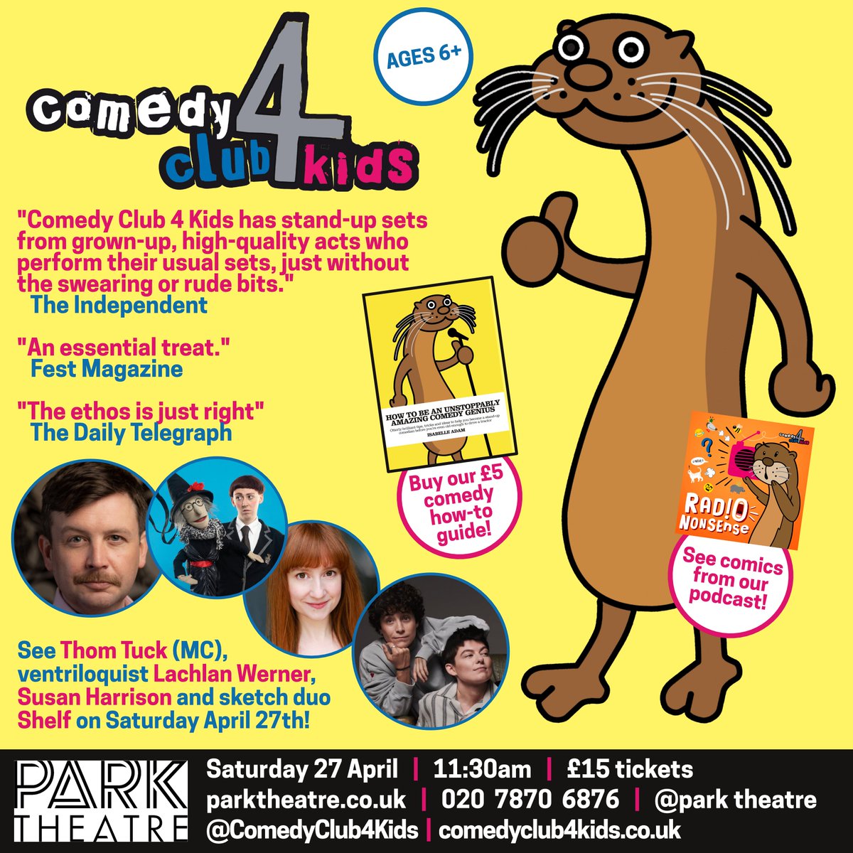 London! KIDS! We're back at Finsbury Park's @ParkTheatre on Saturday 27th April with @turlygod (from Twirlywoos AND Horrible Histories) MCing @LachyWerner, @SueHarrison123 and @shelfcomedy! JOIN US! 🎟️parktheatre.co.uk/whats-on/comed…