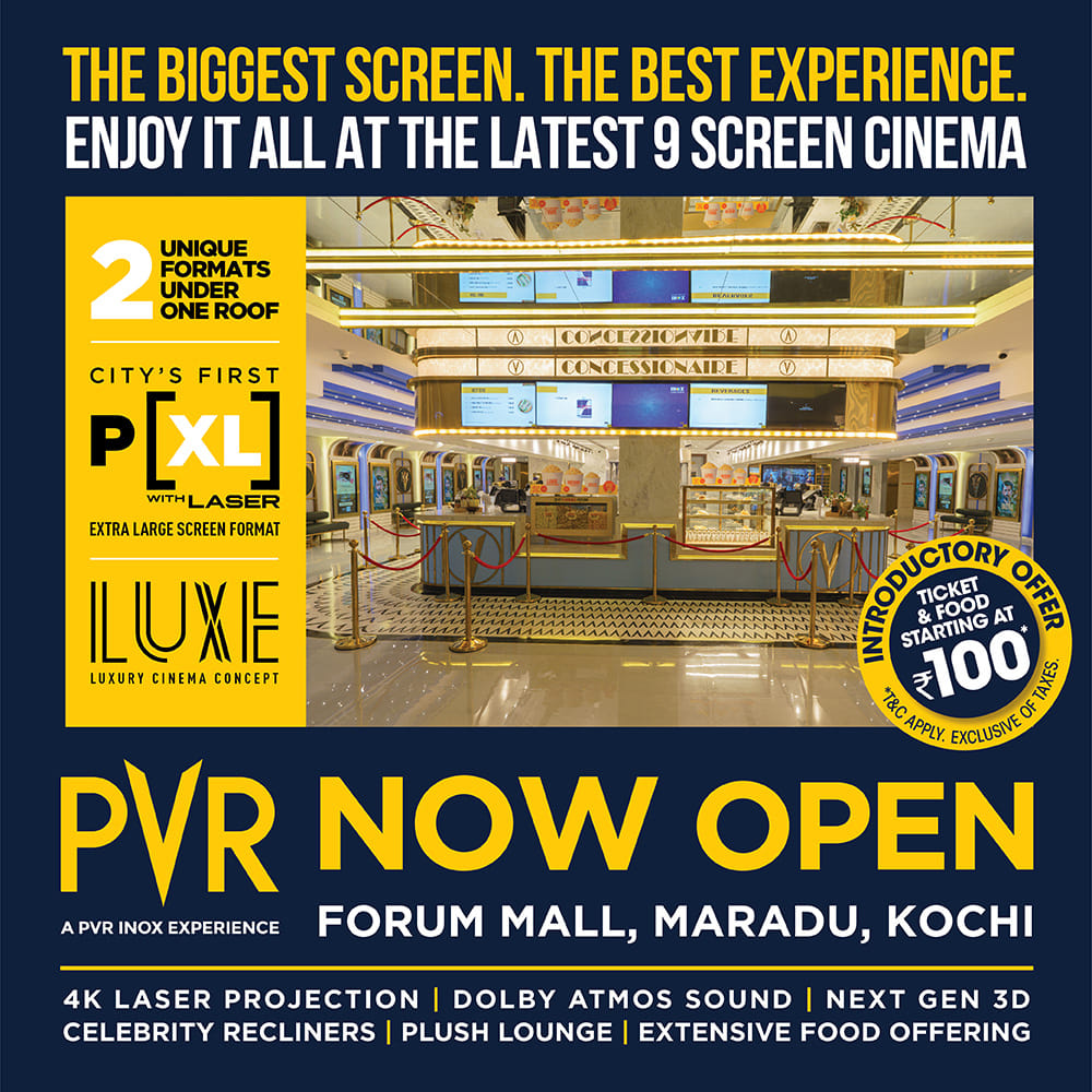 Get ready for big-screen thrills at the brand-new PVR 9-screen cinema in Kochi, Forum Mall, Maradu! 📷📷 Prepare for an epic movie experience with two cool formats in one place, including the city’s first-ever P[XL] with laser, luxe cinema. It also features 4K laser projection,…