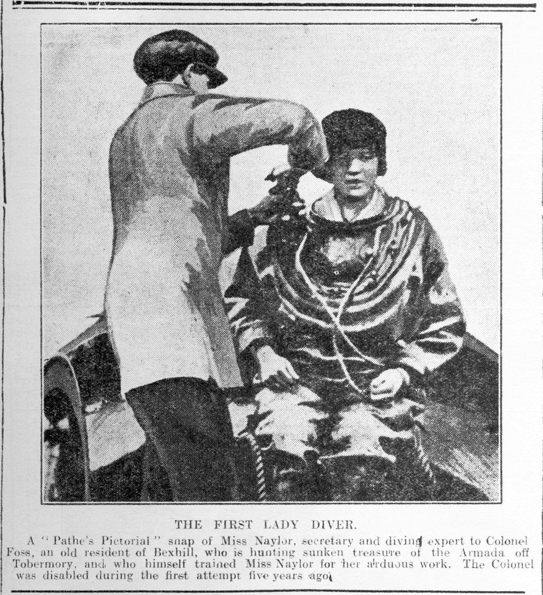 'The First Lady Diver.
A 'Pathe's Pictorial' snap of Miss Naylor, secretary and diving expert to Colonel Foss, an old resident of Bexhill, who is hunting sunken treasure of the Armada off Tobermory and who himself trained Miss Naylor...' Bexhill Chronicle 7.7.1924 #WyrdWednesday