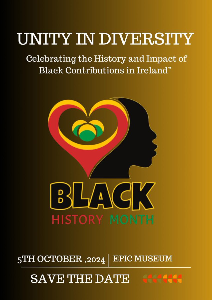 📌Save the Date 5th October BHM Ireland 2024 launch to celebrate the start of the month of activities from 1-31st October 📌BHM Ireland 2024 theme 📣Unity in Diversity; celebrating the History and impact of Black Contributions in Ireland Info iabsireland@gmail.com O15030764