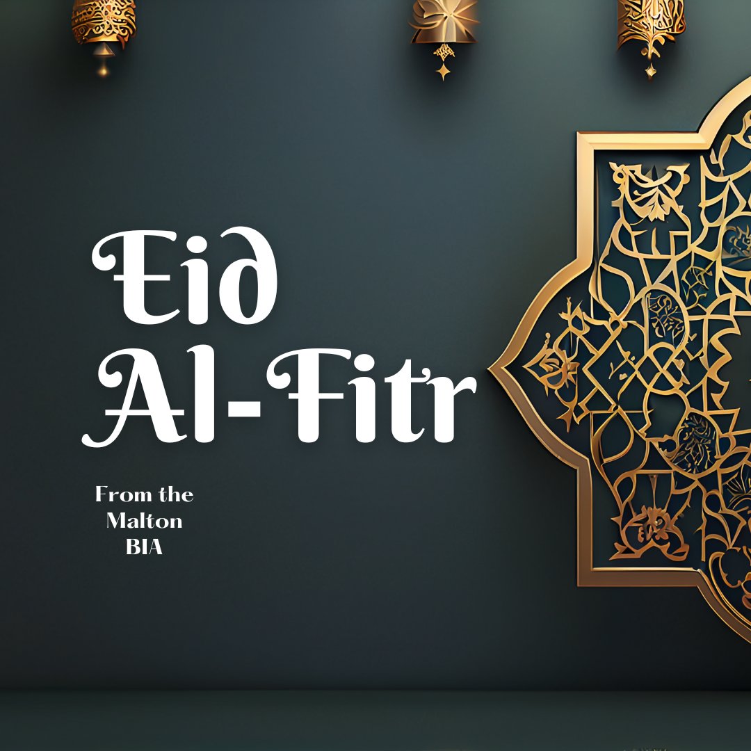 Happy Eid al Fitr 2024 Malton!