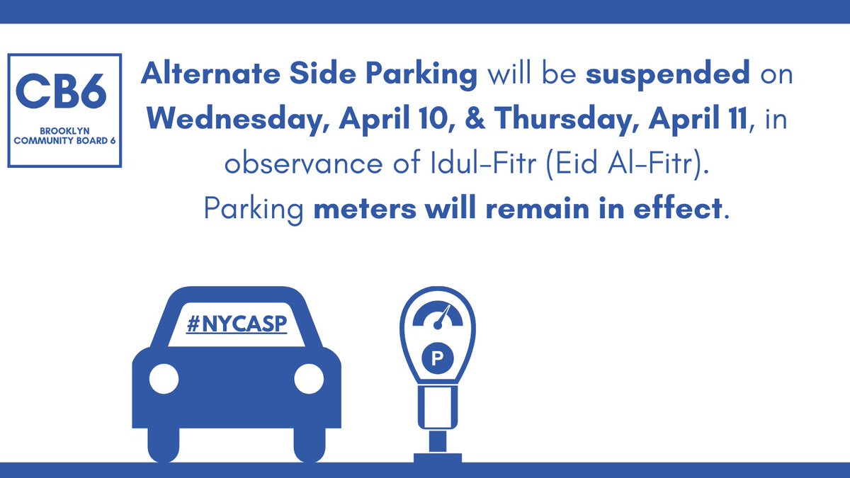 Alternate Side Parking is suspended today, April 10, and tomorrow, Thursday, April 11, for Idul-Fitr (Eid Al-Fitr). 

Parking meters remain in effect. #NYCASP
