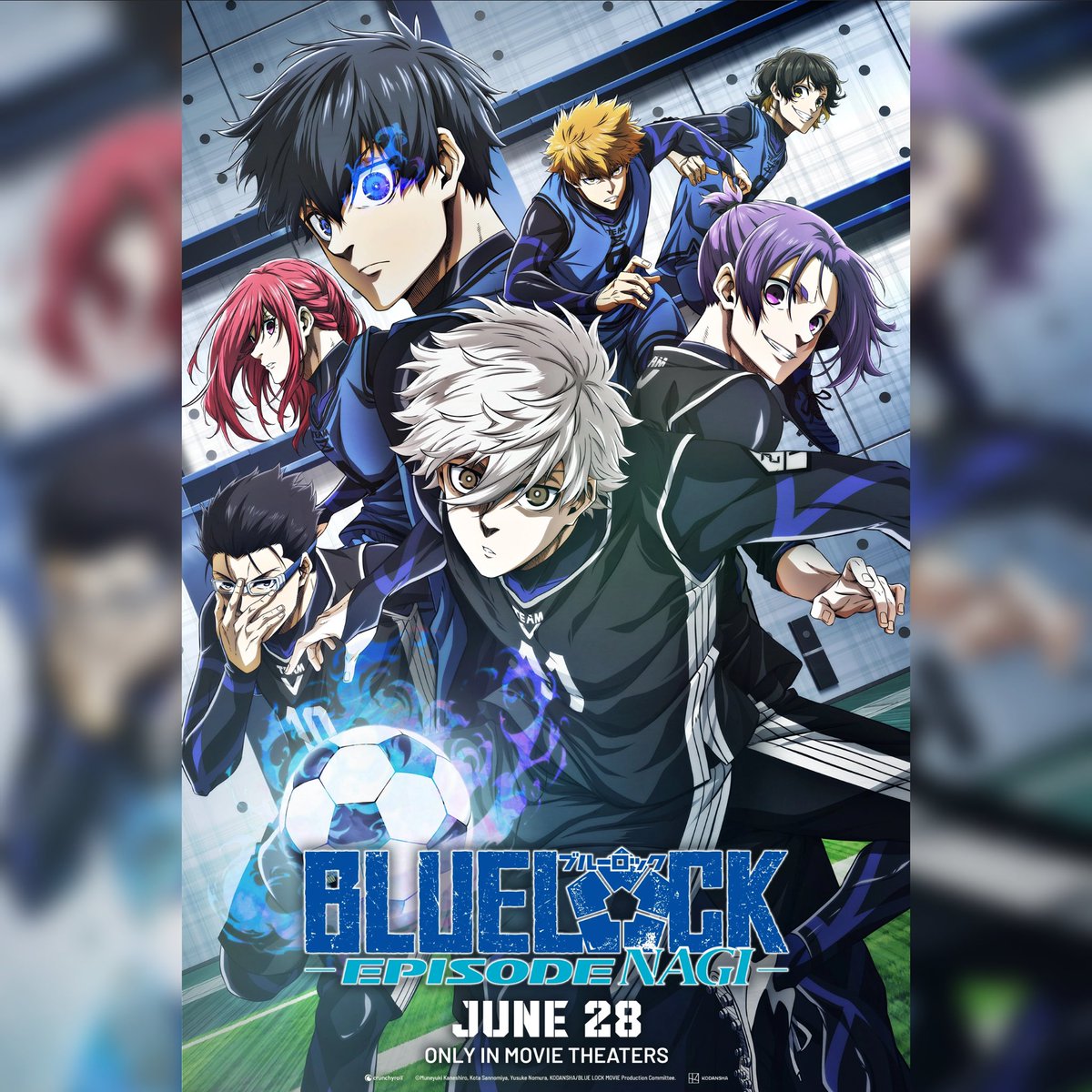 The BLUE LOCK movie comes to North American theaters on June 28th! ⚽️

The film will be releasing in Japan next week on April 19th.

Season 2 will begin production shortly after in July.

#bluelock #isagiyoichi #isagi #nagiseishiro #nagi #anime #manga #otaku #otakuworld