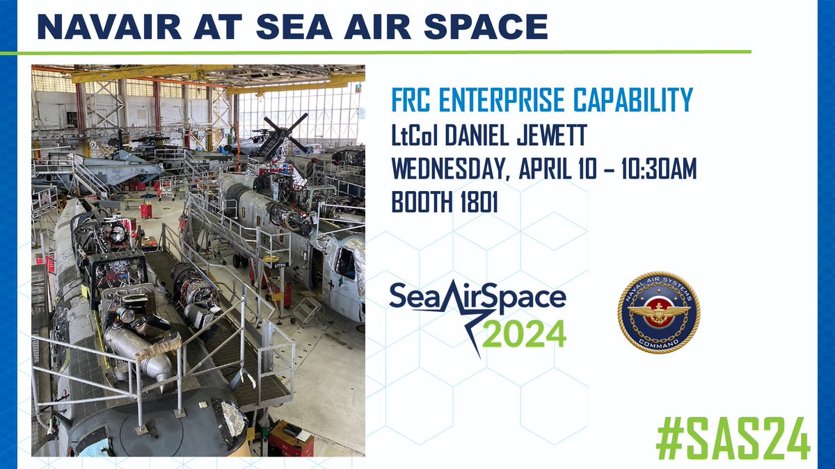 Stop by Booth 1801 at #SAS24 before you go and hear from LtCol Daniel Jewett about FRC Enterprise Capability at 10:30am! #NAVAIRatSAS