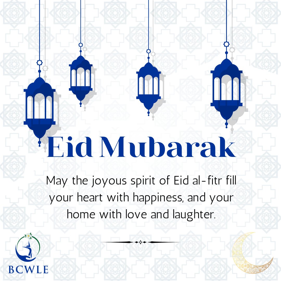 Eid Mubarak! May the joyous spirit of #EidAlFitr fill your heart with happiness, and your home with love and laughter.
#StrongerTogether #WomenLeading #BCWLE