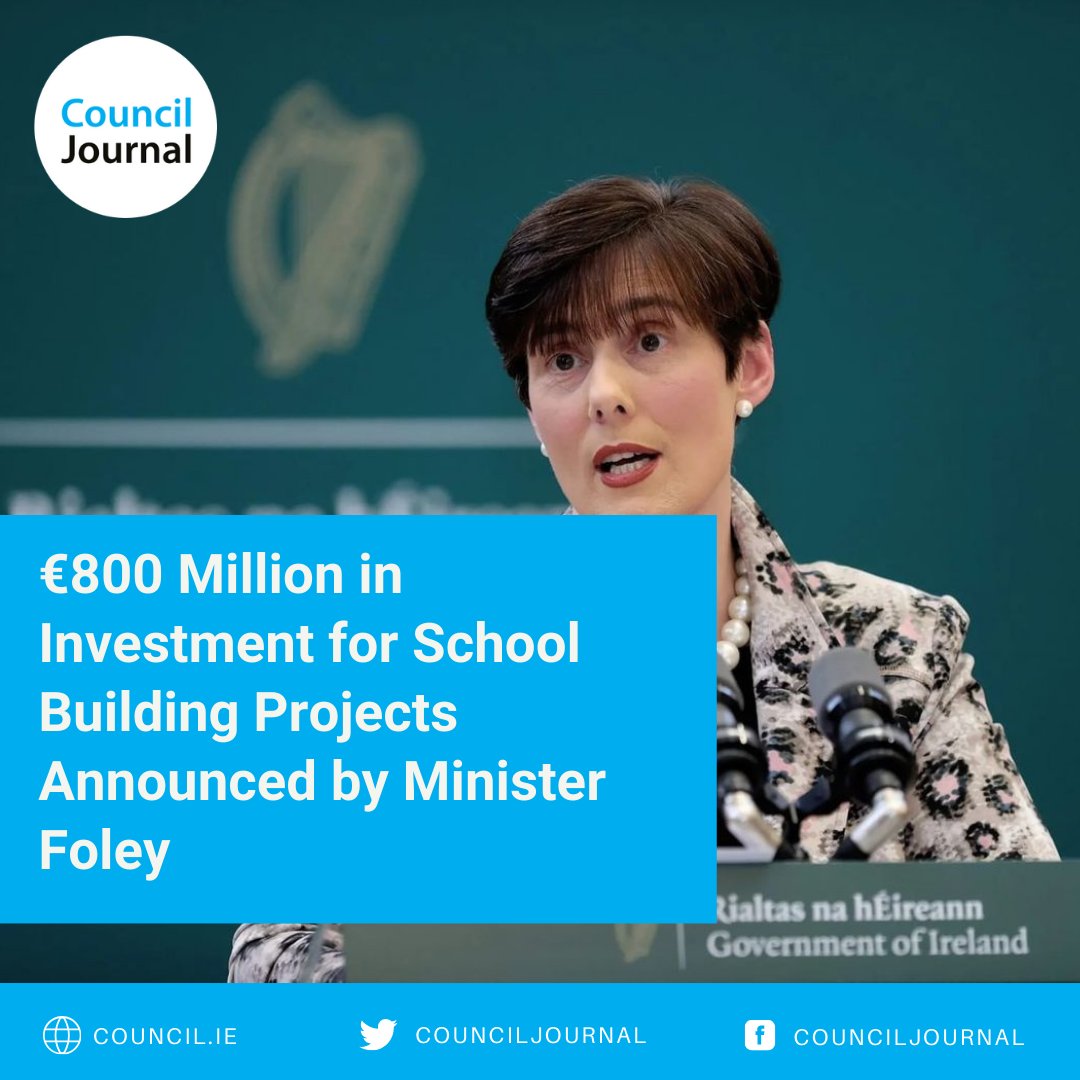 €800 Million in Investment for School Building Projects Announced by Minister Foley Read more: council.ie/e800-million-i… #SchoolBuildingProjects #educationfunding #Irishschools