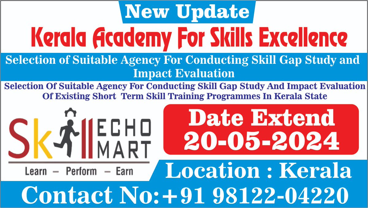 #mrsdinfotech
Date Extend
KERALA ACADEMY FOR SKILLS EXCELLENCE
DEEN Dayal Upadhyaya Grameen Kaushalya Yojana
#skilldevelopment #SkillIndia #skillindiamission #newsupdates #newrfp #neweoi #newepisodecomingsoon #skills #skilled