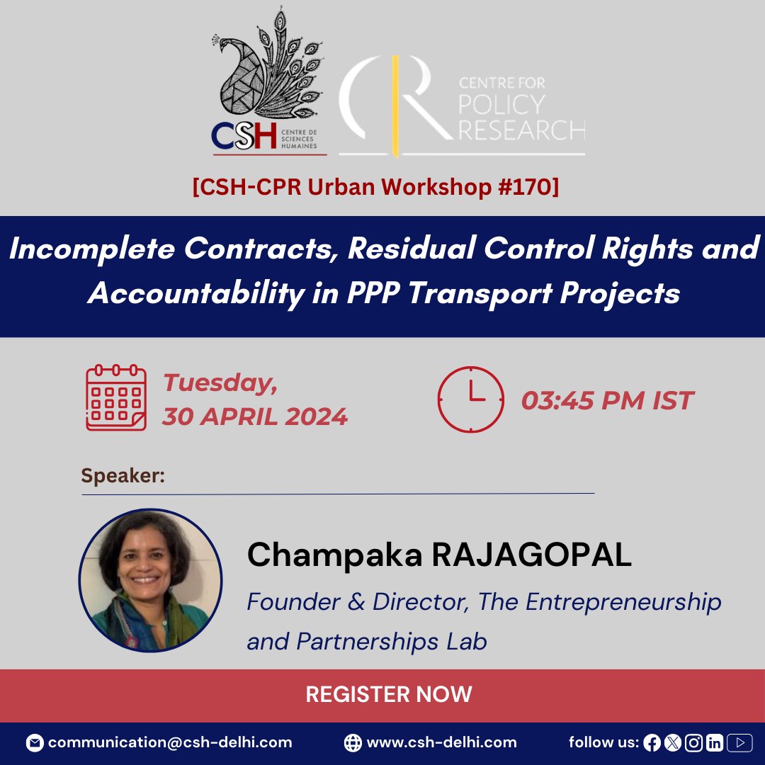 @CSHDelhi & @CPRUrban, are co-organising an Urban Workshop entitled 'Incomplete Contracts, Residual Control Rights and Accountability in PPP Transport Projects' by Champaka Rajagopal @hazyprecision 📍Zoom 🗓️30 April ⏲️3:45 pm 🔗csh-delhi.com/?p=13479