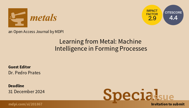 #mdpimetals #callforpapers

📚 We are pleased to share that the Special Issue 'Learning from #Metal: #Machine_Intelligence in #Forming Processes' is open for submissions. 

mdpi.com/journal/metals…

Welcome your contributions!

#machine_learning  #modeling #optimisation
