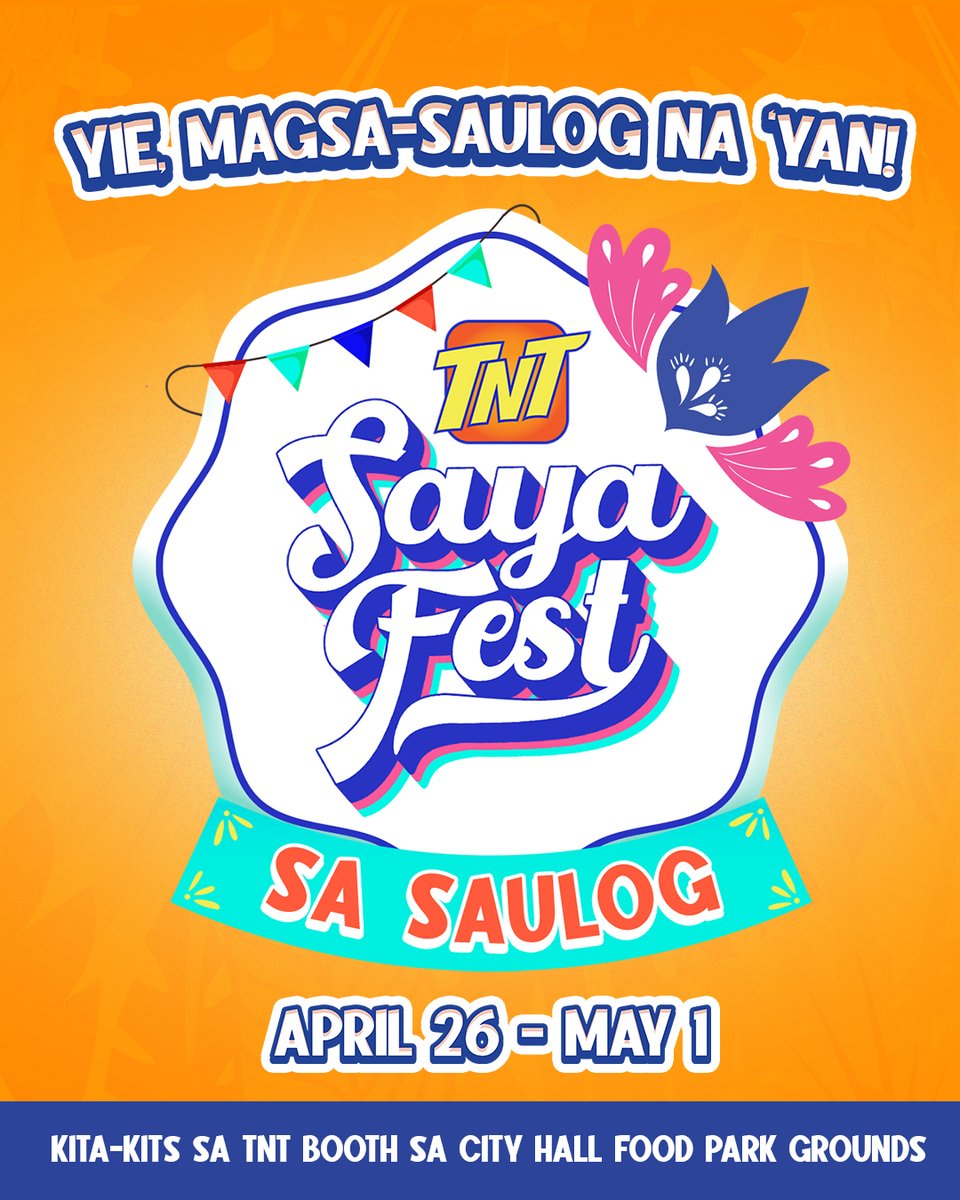 Lubusin ang Summer SAYA kasama ang TNT at ang buong Tropa! Kita-kits tayo sa #TNTSayaFestsaSaulog on April 26 hanggang May 1, 2024. Daan kayo sa TNT Booth sa City Hall Food Park Grounds ah para sa maraming exciting TNT ganaps!