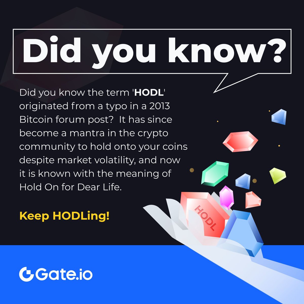 Now you know!😉 Which #cryptocurrencies are worth #HODLing right now? #Gateio #Didyouknow #HODL