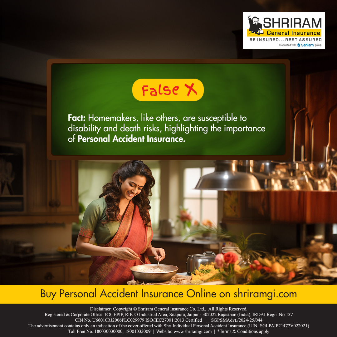 Being a homemaker is great, but not if unsafe. You are exposed to risk even inside the house. So, be a smart homemaker with Shriram Personal Accident Insurance.
Get insured at shriramgi.com/personal-accid…

#PersonalAccidentInsurance #PAInsurance #ShriramGI #SGI #Insurance