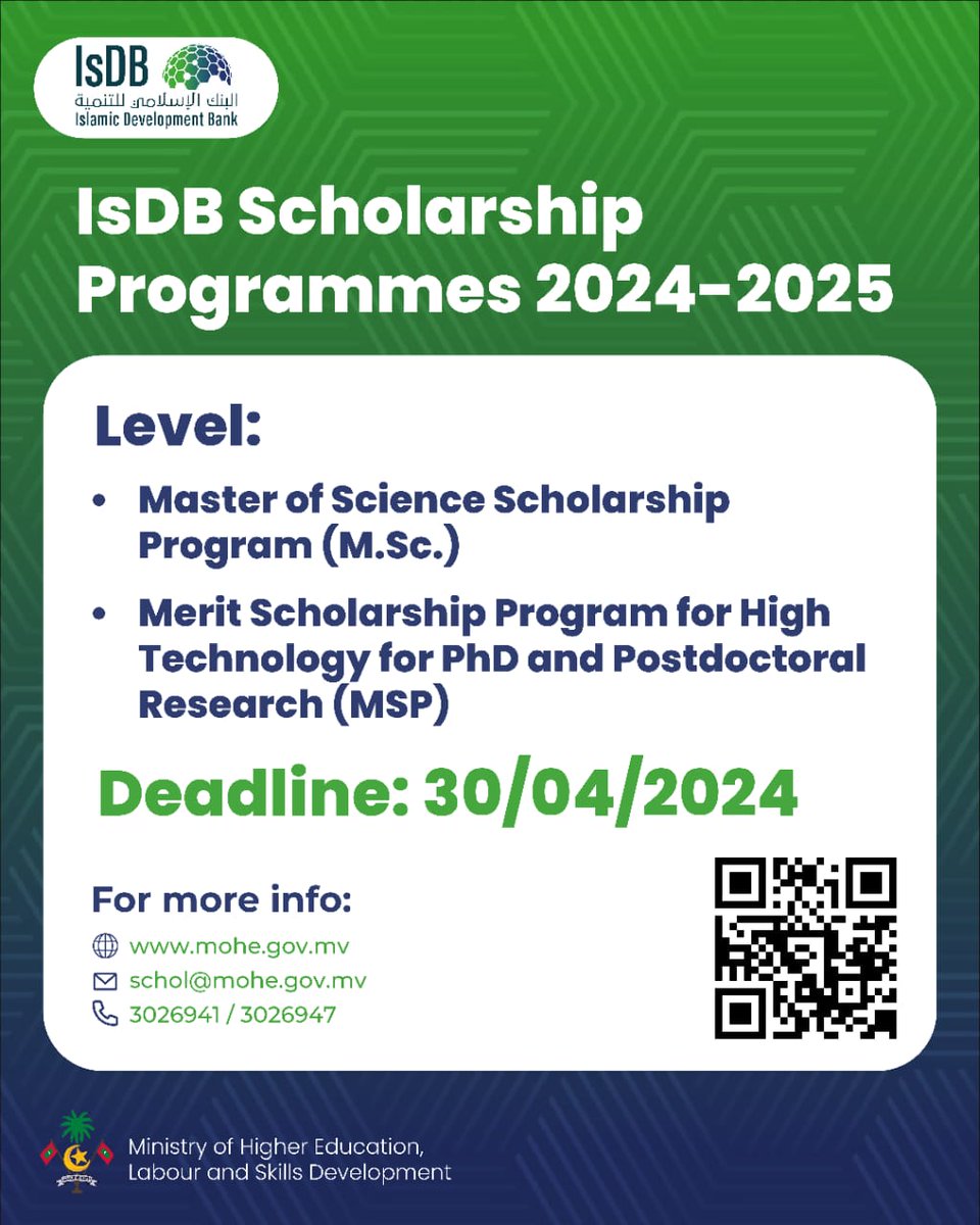 We are pleased to announce the opportunity to apply IsDB Master's and PhD scholarship programmes for the year 2024-2025 Deadline: 30th April 2024. info: mohe.gov.mv/announcements/…