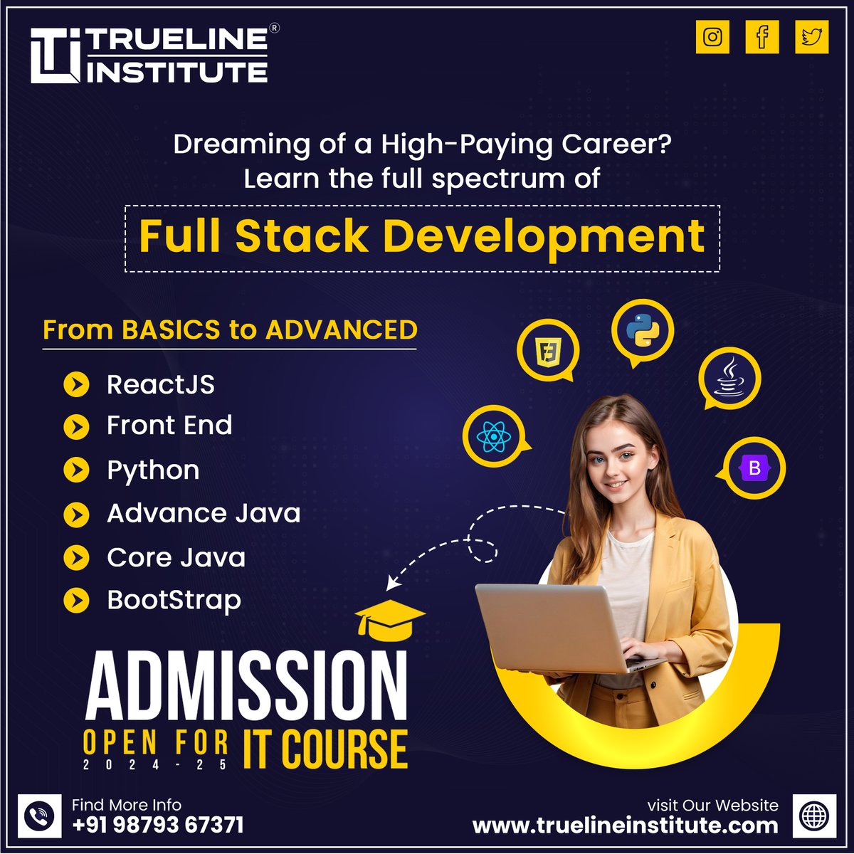📢 Dreaming of a High-Paying Career?  | Trueline Institute
☎️ +91 98793 67371
🌐truelineinstitute.com
📧truelineinstitute@gmail.com
#truelineinstitute #institute #itcourses #fullstackdevelopment #codeeverything #webdevelopment #stackoverflow #frontend #backend