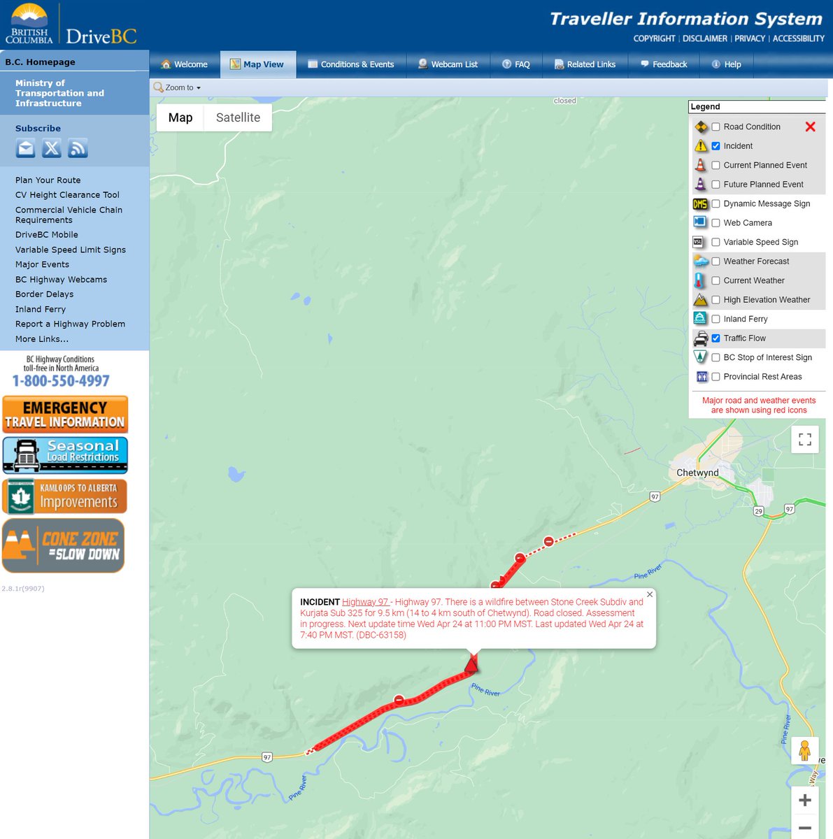 ⛔️UPDATE - #BCHwy97 will remain CLOSED overnight in both directions 4 to 14 km south of #Chetwynd, due to a wildfire. 

Next update Thu Apr 25 for 9 AM MST, or as conditions change. 

ℹ️drivebc.ca/mobile/pub/eve…

#PrinceGeorgeBC #DawsonCreekBC #FortStJohnBC #BCWildfire