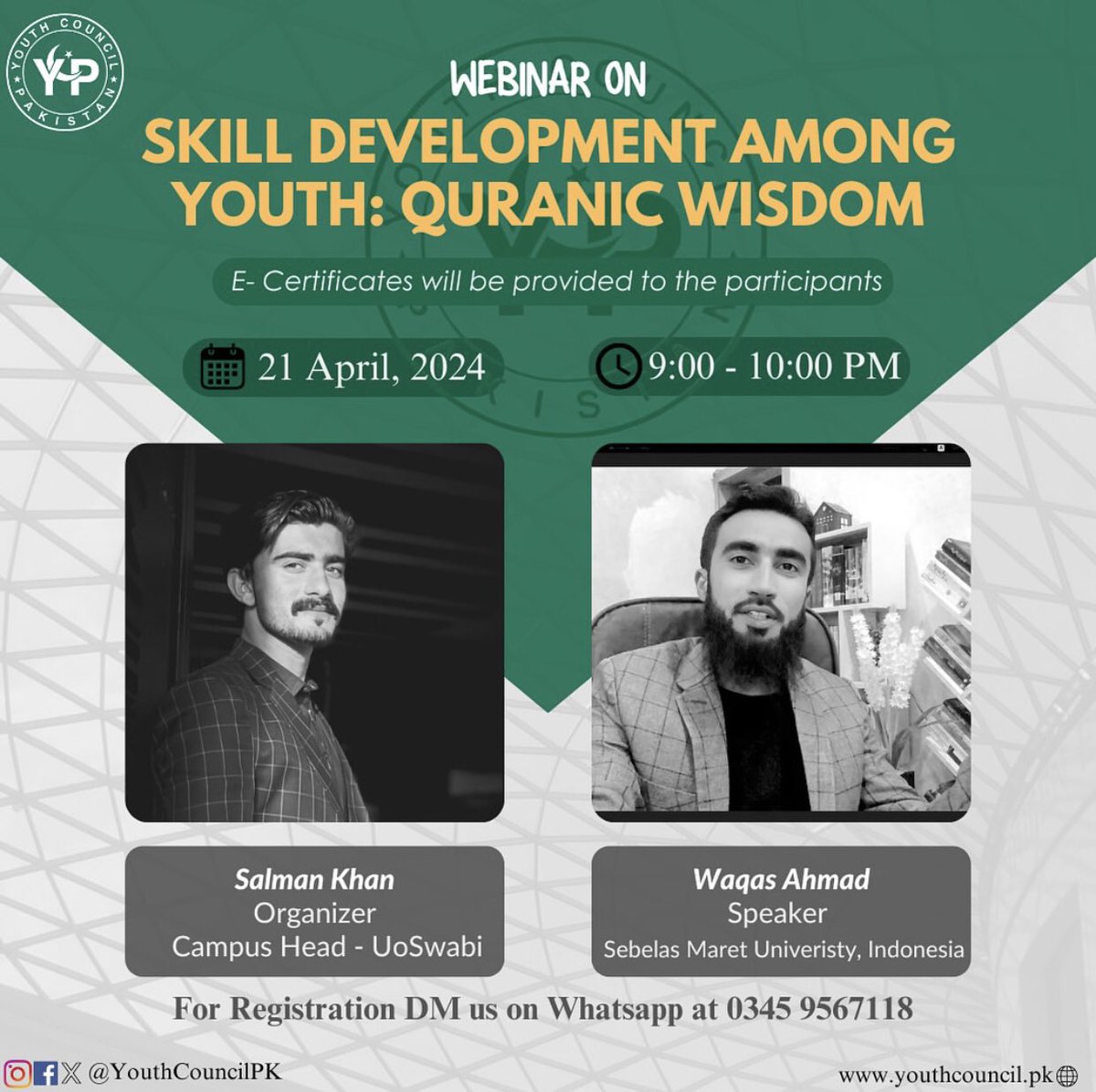 Webinar on:

*'Skill Development Among Youth: Quranic Wisdom'*

Embark on a transformative journey to uncover Quranic wisdom and hone vital skills tailored to today's youth.
Applause to the efforts of @YouthCouncilPK