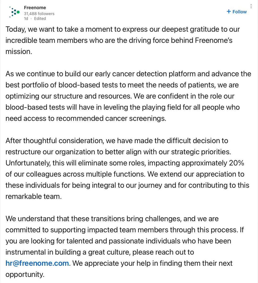 🚨 LAYOFF ALERT - California 🇺🇸

Freenome, a developer of a multi-omics platform for early cancer detection through routine blood draws, will lay off 20% of its workforce, affecting over 100 employees.