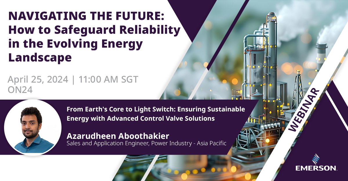 EMR_Automation's tweet photo. Power #webinar starting at 11am today! Unearth key takeaways on geothermal energy applications with control valve expert Azarudheen Aboothakier in the 1st session of the Navigating the Future series. Register here: https://t.co/DK3e842JbP
#Emerson #FinalControl #AsiaPacific https://t.co/UEhNwbbhPo