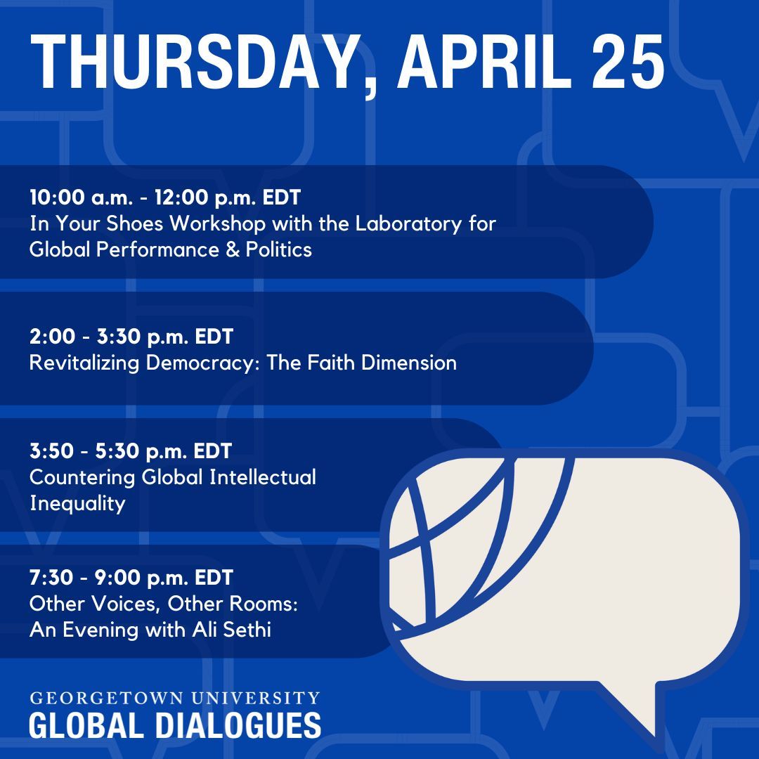 We’ve got a great line-up of #GUGlobalDialogues events for tomorrow! RSVP to join us in-person or online buff.ly/3Q49TfR