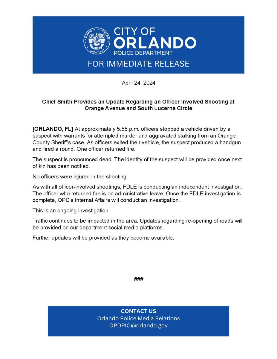 Chief Smith Provides an Update Regarding an Officer Involved Shooting at Orange Avenue and South Lucerne Circle