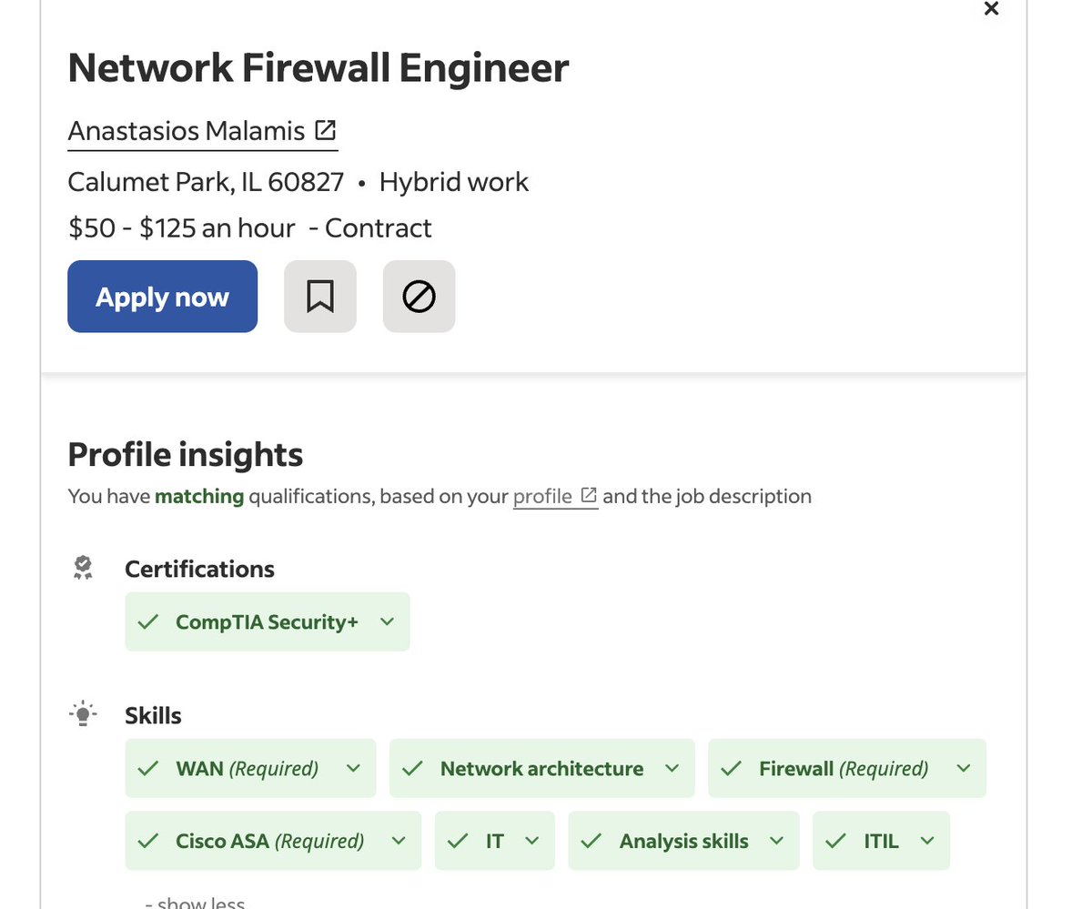 Working on taking a more specific focus in networking such as a Firewall Engineer as the next step after my upcoming role. I have the Fortinet/Fortigate experience already under my belt, and will get certified within the timeframe of this contract. 

This job right here is a…