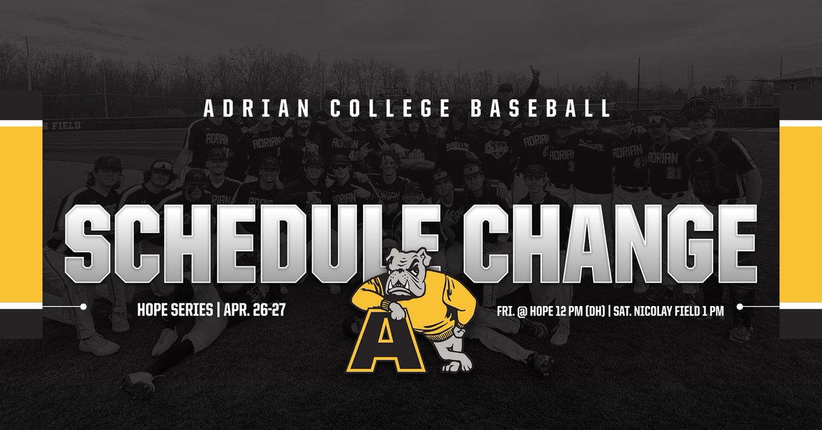 🚨SCHEDULE CHANGE!🚨 This weekend's @AdrianBaseball series against Hope has been changed. The single 9-inning game at Adrian has been moved to Saturday at 1PM, and the series doubleheader on the road has been moved to Friday at 12PM #d3baseball #GDTBAB
