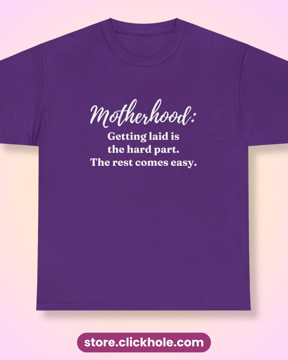 Mother’s Day is the one day of the year your mom matters. Get her a shirt at store.clickhole.com.