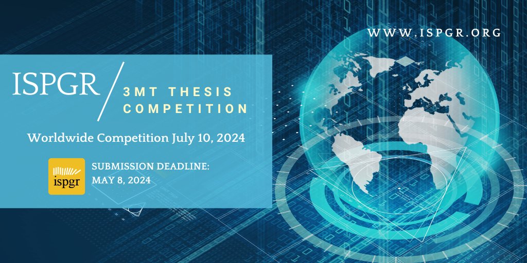 Only a few days left! Get your submission in for the ISPGR 3MT Competition before the 23:59 PDT May 8 deadline.  This year the competition will be delivered virtually for all to attend.  
ispgr.org/3mt-competitio…