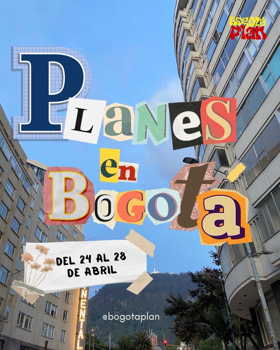 BogotaPlan's tweet photo. Planes lindos esta semana en Bogotá https://t.co/8dvcGcAbAd
