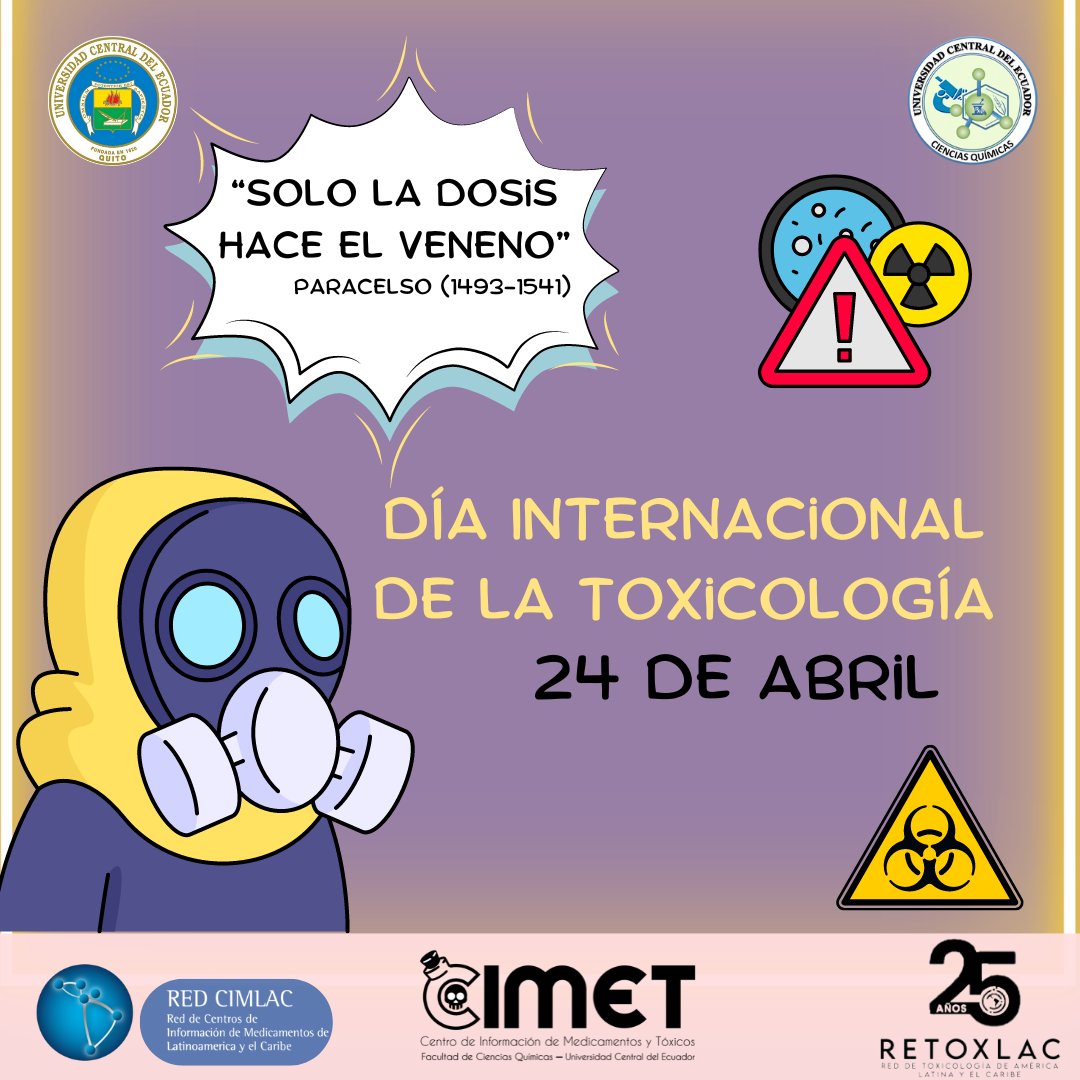 CIMET_UCE's tweet photo. 📌¡24 de abril: Día Internacional de la Toxicología! 🚨Toxicología, una ciencia crucial para comprender y prevenir los efectos nocivos en nuestra vida diaria y el ambiente. #cimet #salud #ambiente #tóxico https://t.co/HgjgOz7qdl