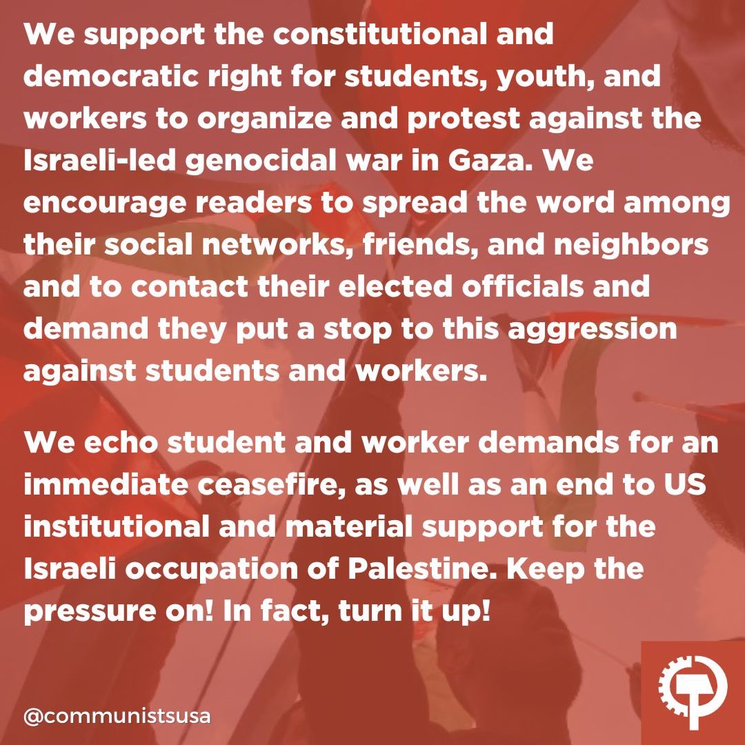 We completely condemn the use of militarized police to repress the growing student and peace movements. We call on all progressive forces to unite and mobilize in solidarity. #CeaseFireNow #EndTheOccupation #FreePalestine