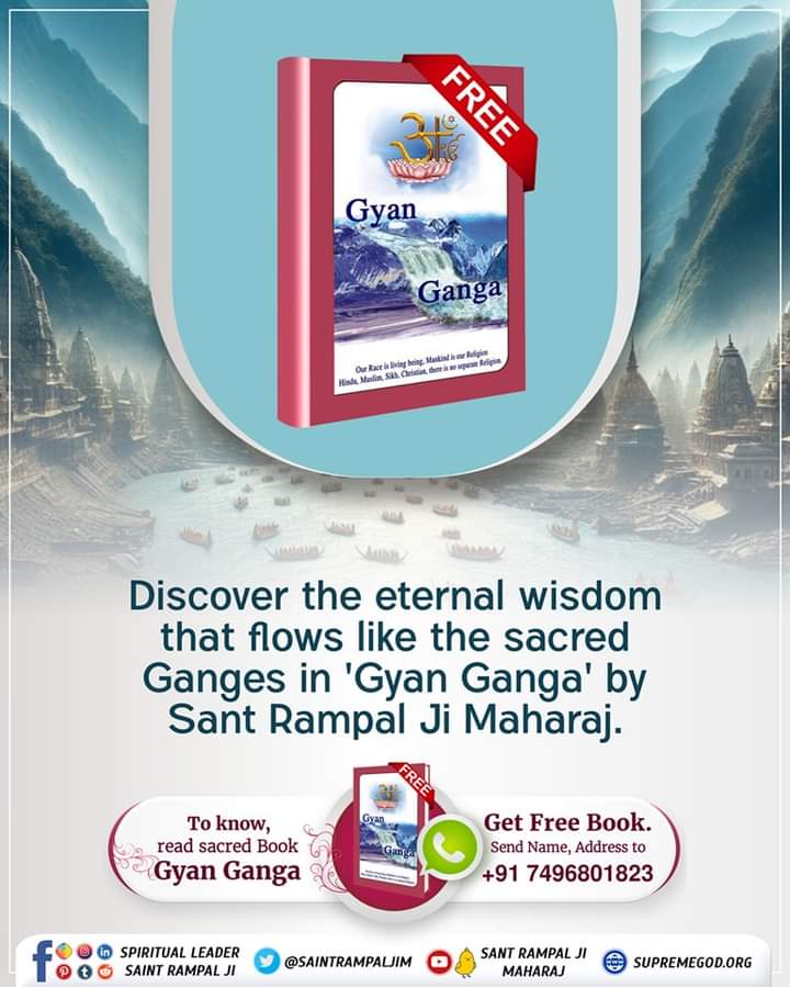 Discover the eternal wisdom that flows like the sacred Ganges in 'Gyan Ganga' by Sant Rampal Ji Maharaj. Gyan Ganga 📙 #GodMorningThursday #SantRampalJiMaharaj