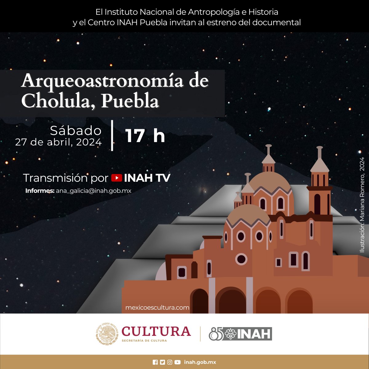 Agenda tu cita para ver el estreno del documental: 𝐀𝐫𝐪𝐮𝐞𝐨𝐚𝐬𝐭𝐫𝐨𝐧𝐨𝐦í𝐚 𝐝𝐞 𝐂𝐡𝐨𝐥𝐮𝐥𝐚, 𝐏𝐮𝐞𝐛𝐥𝐚, trabajo que expone el conocimiento astronómico que nuestros antepasados tenían 💫✨☄️

🗓️Sábado 27 de abril, 17 h
Transmisión por #INAHtv: youtube.com/@INAHTV