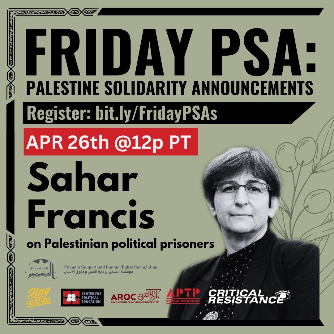 Since starting its genocide, apartheid Israel has also severely intensified its brutality and repression against Palestinian prisoners. Join an event this Friday to hear important updates about the prisoners' struggle. Friday, Apr 26 at 12pm PT. RSVP bit.ly/FridayPSAs
