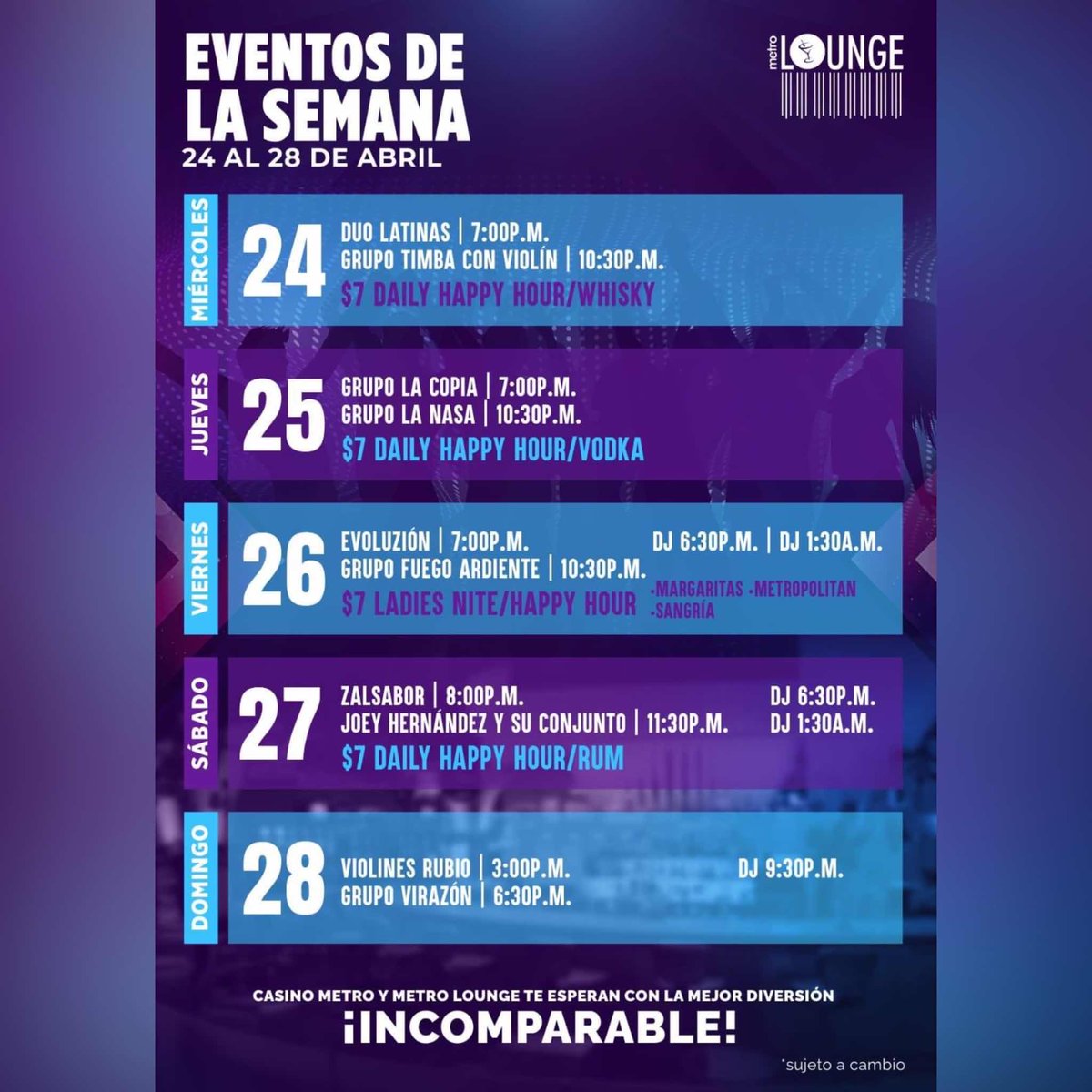 No te pierdas los 🤩 ¡EVENTOS DE LA SEMANA! en el 🪩 Metro Lounge de @CasinoMetro #CasinoMetro #MetroLounge #Casinos #PuertoRico #DescubreTuIsla #Musica #Bar #HappyHour