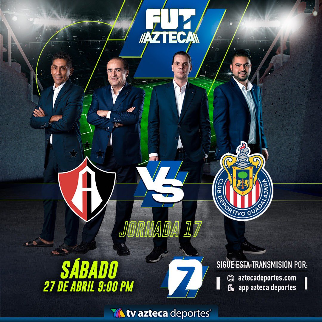 ¡Tenemos Clásico Tapatío! 🤩 Atlas y Chivas se verán las caras una vez más por el orgullo de Jalisco. ⚽️ 📅Sábado 27 de abril ⌚️9:00 pm 📺@aztecasiete 📲Plataformas de TV Azteca Deportes