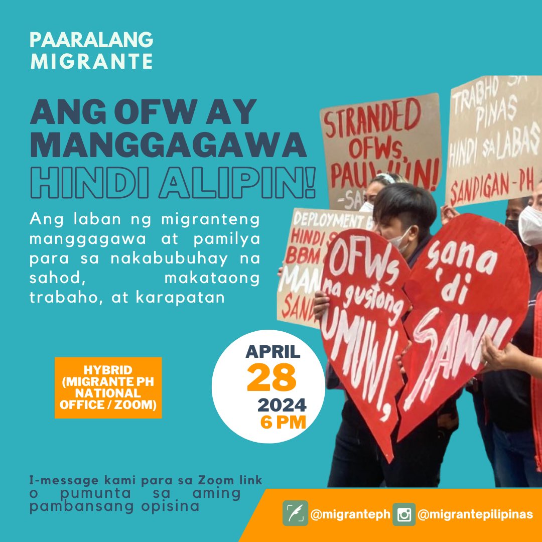 Mag-aral sa ating PAARALANG MIGRANTE, kung saan pag-uusapan natin ang karapatan ng mga OFW bilang manggagawa. Magaganap sa April 28, alas-6 ng gabi. Hybrid via Zoom sa pambansang opisina ng Mig Ph sa Balai Obrero I-message kami para sa link. #workersnotslaves