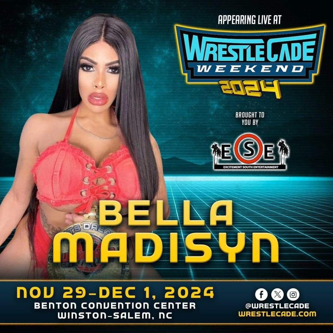 🚨 #WrestleCade Weekend returns with LFC star Bella 'Goddess of Chaos' Madisyn. Brought to you by our friends at Excitement South Entertainment. Benton Convention Center Winston-Salem, NC Nov 29-30 & Dec 1 🎟 at wrestlecade.com/tickets