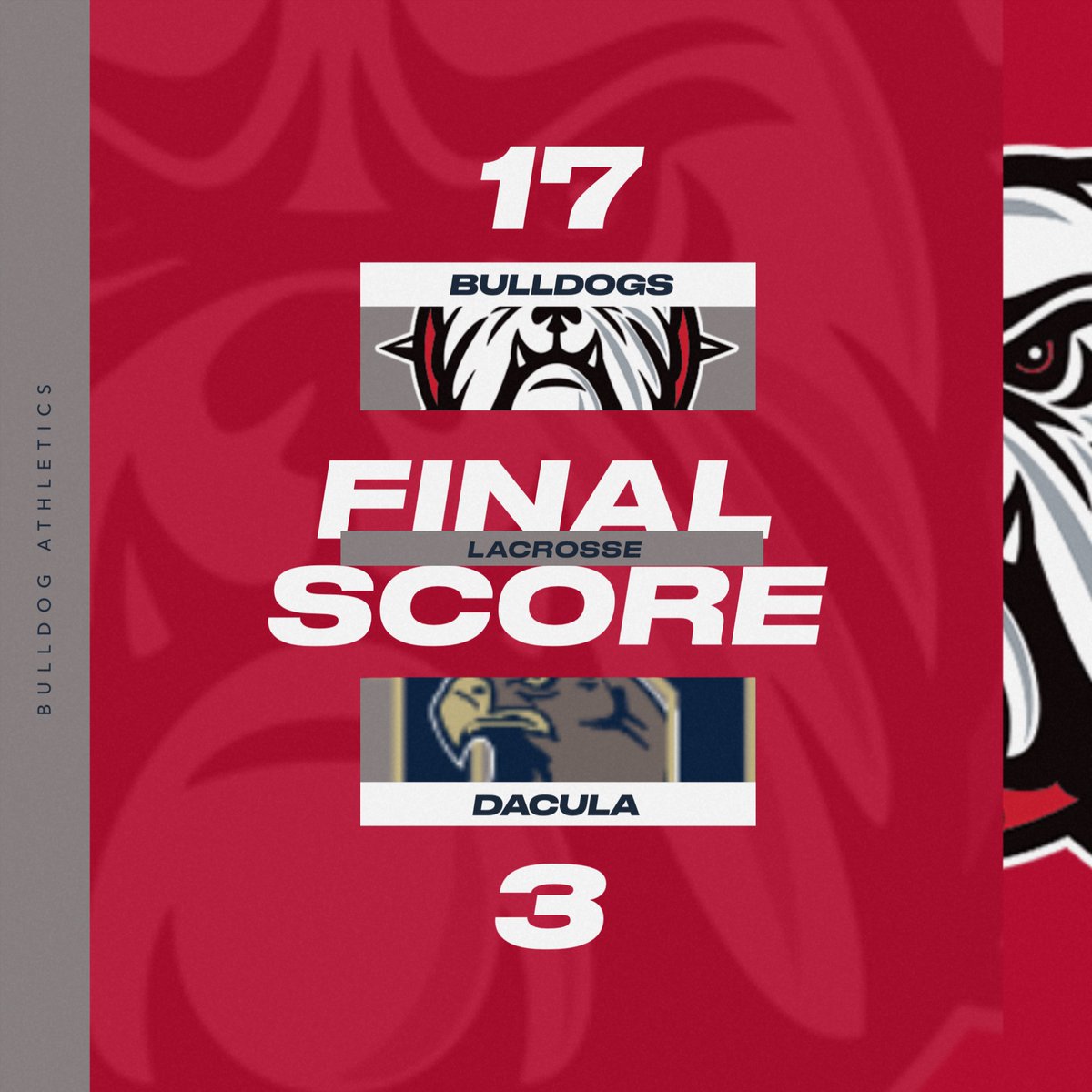 Bulldog Lacrosse beats Dacula to move on to the sweet 16!