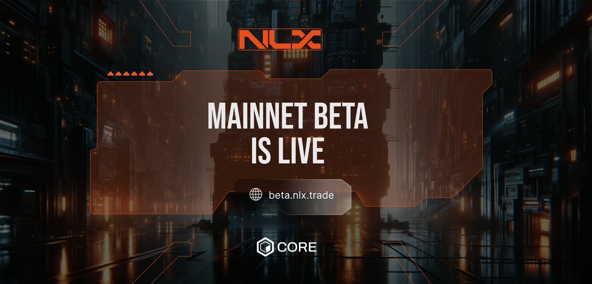 NLX Mainnet Beta is officially live on @Coredao_org