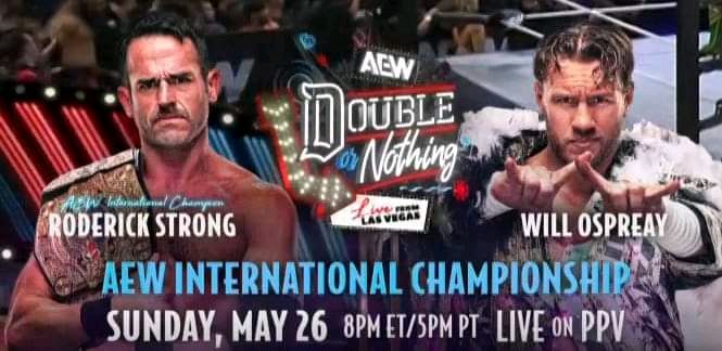 Will Ospreay emerges victorious in the Casino Gauntlet Match and secures a shot at Roderick Strong for the AEW International Title at Double or Nothing! 🌟🔥 Get ready for an epic showdown! #AEW #DoubleOrNothing #OspreayvsStrong 🏆🤼‍♂️