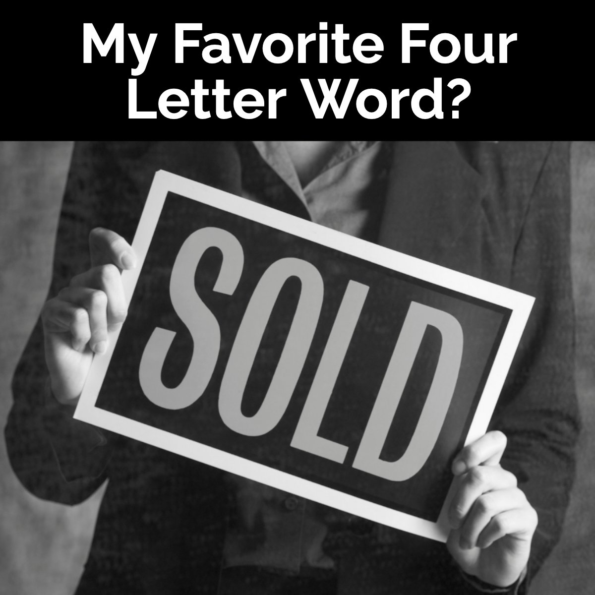 S-O-L-D

What's yours? 💰 💸 🤑

#sold #realestate101 #realestatehumor #favoriteword #fourletters 
 #AndreaDavis