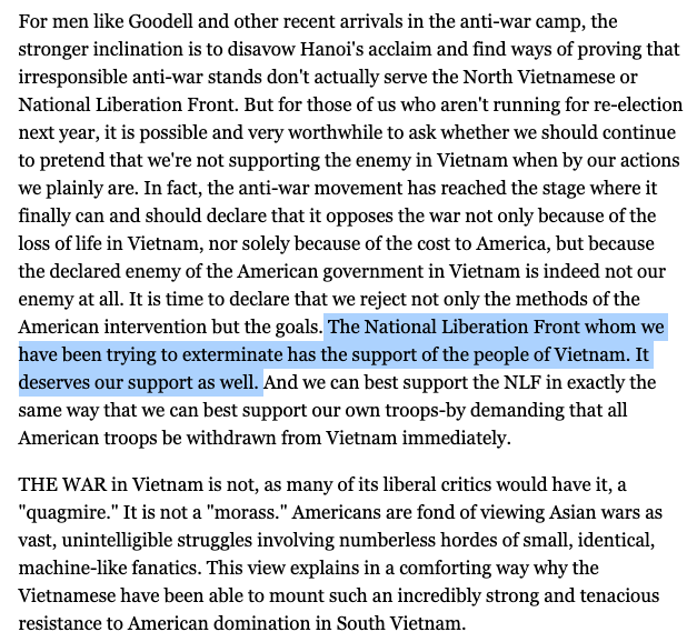 Re: characterizations of the 1968 student movement as anti-war but not pro-North Vietnam, here's the Harvard Crimson board in 1969: 'The National Liberation Front whom we have been trying to exterminate has the support of the people of Vietnam. It deserves our support as well.'