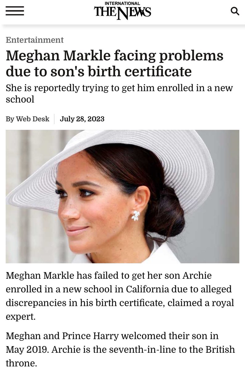 My question is if Archie’s birth certificate is so inconsistent that Meghan can’t get him into school, how is it valid enough for the line of succession to the throne of the British Monarchy? I can’t imagine private schools in the US are stricter than the Monarchy?