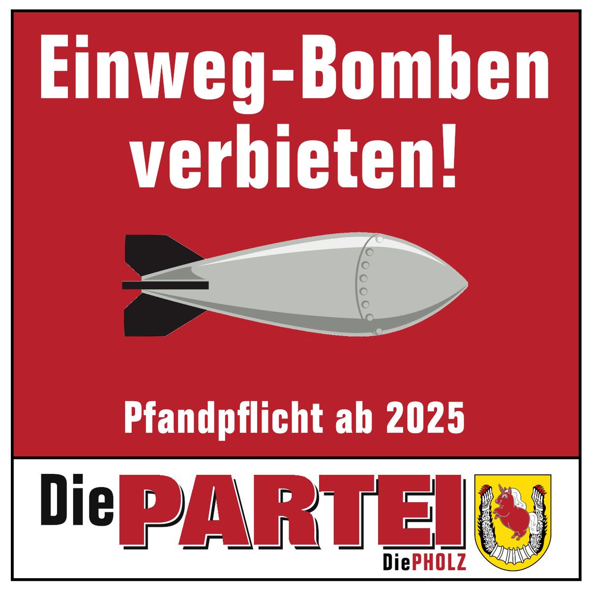 Klimaschutz kennt keine Grenzen. 

Einweg-Bomben müssen verboten werden, da sie die Umwelt belasten. Zunächst über eine Pfandpflicht.

Langfristig dürfen nur noch öko-Mehrweg-Bomben in den Verkehr gebracht werden, die die Umwelt nicht belasten.

#GrüneRüstungspolitik #StopTheWar