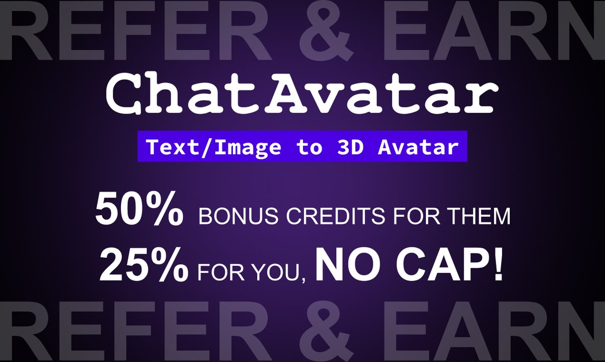 Excited to announce our latest referral campaign is LIVE on our #hyperhuman website! Refer others to #ChatAvatar and they get 50% extra credits on their first payment. Plus, you score 25% of their paid credits too! No limits, just more credits for everyone. Start sharing and