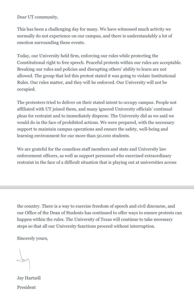 .@UTAustin president Jay Hartzell’s message to the UT community just now: “Our rules matter, and they will be enforced. Our University will not be occupied.”