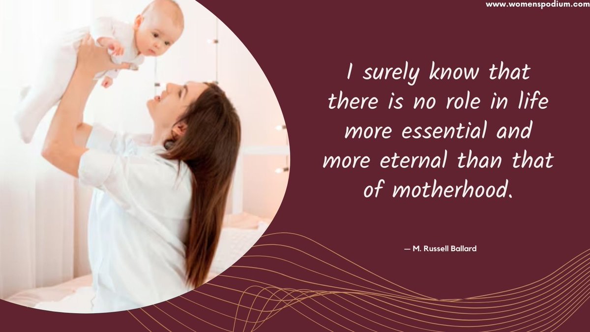 I surely know that there is no role in life more essential and more eternal than that of motherhood. — M. Russell Ballard
#womenspodium #mother #motherhood #motherlylove #RoleofMother #EternalRole #MomLife #MotherhoodJourney #Parenting #MommyLife #EssentialRole #CherishedMoments